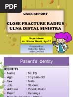 Close Fracture Radius Ulna Distal Sinistra: Case Report