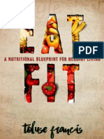 EAT FIT BOOK: A Nutritional Blueprint For Healthy Living