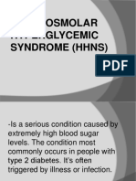 Hyperosmolar Hyperglycemic Syndrome (HHNS)