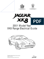 2001 Model Year XK8 Range Electrical Guide: Jaguar Cars Limited Published by Parts and Service Communications