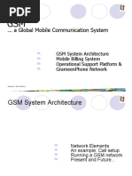 ... A Global Mobile Communication System