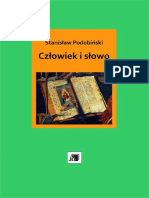 Stanisław Podobiński - Człowiek I Słowo. Wybór Pism