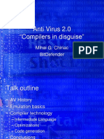 Anti Virus 2.0 "Compilers in Disguise": Mihai G. Chiriac Bitdefender