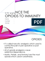 Influence The Opioids To Immunity