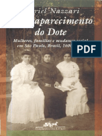 NAZZARI, M. - O Desaparecimento Do Dote - Mulheres, Famílias e Mudança Social em São Paulo, Brasil, 1600-1900 (2001) PDF