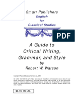 A Guide To Critical Writing, Grammar, and Style: Smarr Publishers