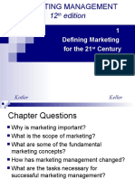 12 Edition: 1 Defining Marketing For The 21 Century