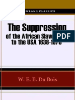 DuBois The Suppression of The African Slave Trade To The USA