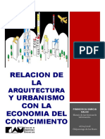 Relacion de La Arquitectura y Urbanismo Con La Economia Del Conocimiento