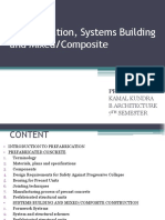 Prefabrication, Systems Building and Mixed/Composite: Presented by