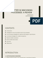 Chatter in Machining Processes: A Review: Submitted by Sriram Nandan P 18M441