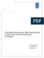 Oral Health Among Junior High School Student in Saints John and Paul Educational Foundation