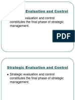 Strategic Evaluation and Control Constitutes The Final Phase of Strategic Management