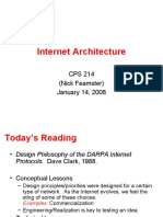 Internet Architecture: CPS 214 (Nick Feamster) January 14, 2008