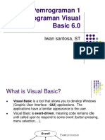 Dasar Pemrograman 1 Pemrograman Visual Basic 6.0: Iwan Santosa, ST