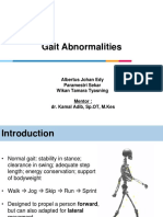 Gait Abnormalities: Albertus Johan Edy Paramestri Sekar Wikan Tamara Tyasning Mentor: Dr. Kamal Adib, SP - OT, M.Kes