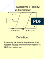 Serotonin Syndrome (Toxicity) Sue Henderson