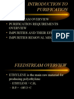 Feedstream Overview Purification Requirements Impurities and Their Effects Impurities Removal Mechanism