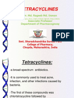 Tetracyclines: Dr. Md. Rageeb Md. Usman Associate Professor Department of Pharmacognosy