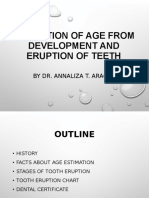 Estimation of Age From Development and Eruption of