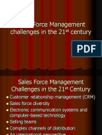 Sales Force Management Challenges in The 21st Century