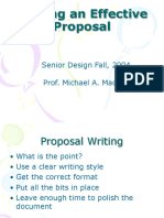 Writing An Effective Proposal: Senior Design Fall, 2004 Prof. Michael A. Mackey