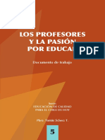 Los Profesores y La Pasion Por Educar.