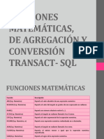 Funciones Matemáticas, de Agregación y Conversión