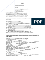 TENSES - Present Simple, Cont and Past Simple 1