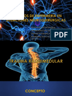 Presentacion Trauma Raquimedular y Craneoencefalico.