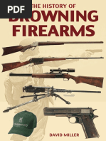 The History of Browning Firearms by David Miller