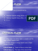 Critical State of Flow Is Characterized by