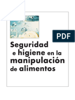 Seguridad e Higiene en La Manipulacion de Alimentos