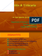 Dermatitis & Urticaria: Department of Dermato Venereology Faculty of Medicine Gadjah Mada University