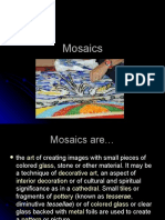 Mosaics