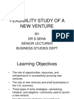 Feasibility Study of A New Venture: BY DR S Sena Senior Lecturer Business Studies Dept