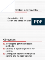 Genetic Selection and Transfer: Compiled By: IMS Stolen and Edited By: Brandon Freel