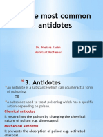 Some Most Common Antidotes: Dr. Nasiara Karim Assistant Professor