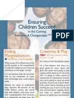 Ensuring Children Succeed: Ending Marginalization: Creativity & Play