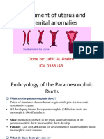 Development of Uterus and Congenital Anomalies: Done By: Jabir AL Araimi ID# 0333145