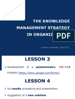 The Knowledge Management Strategy in Organizations: Summer Semester, 2016/2017