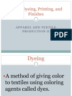 Fabric Dyeing, Printing, and Finishes: Apparel and Textile Production Ii