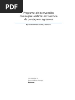 Programas de Intervencion Con Mujeres Victimas de Violencia y Agresores