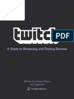 Streaming and Finding Success On Twitch