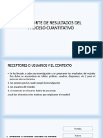 El Reporte de Resultados Del Proceso Cuantitativo