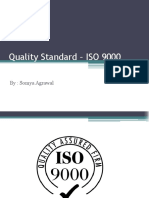 Quality Standard - ISO 9000: By: Somya Agrawal