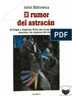 Azriel Bibliowicz, El Rumor Del Astracán