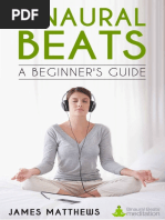 Binaural Beats - A Beginner's Guide - DR - James Mathews