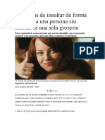 33 Formas de Insultar de Forma Elegante A Una Persona Sin Utilizar Ni Una Sola Grosería