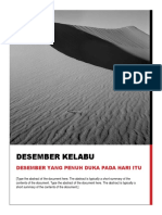 Desember Kelabu: Desember Yang Penuh Duka Pada Hari Itu